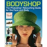 bodyshop the photoshop retouching guide for the face and body