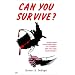 Can You Survive