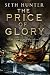The Price of Glory