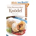 Echte Hausmannskost - Kn�del: S�� & pikant