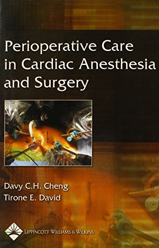 perioperative care in cardiac anesthesia and surgery