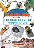 FISH SHELLFISH AND OTHER UNDERWATER LIFE