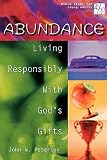 51isoBPAVHL. SL160  20/30 Bible Study for Young Adults Abundance: Living Responsibly with Gods Gifts (Bible Study for Young Adults 20/30)
