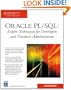 Oracle PL/SQL: Expert Techniques For Developers and Database Administrators (Charles River Media Programming)