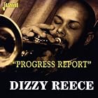 Progress Report by Dizzy Reece