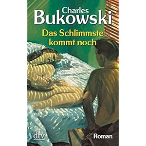 Das Schlimmste kommt noch oder Fast eine Jugend: Roman
