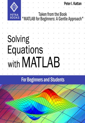 Solving Equations with MATLAB (Taken from 