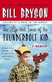 The Life and Times of the Thunderbolt Kid: A Memoir