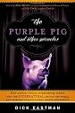 The Purple Pig and Other Miracles
