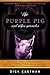 The Purple Pig and Other Miracles: How a Radical Band of Young Intercessors Tapped into the Supernatural, Shook Up the World, and Inspired Today’s Global Prayer Movements