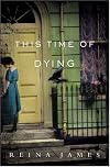 This Time of Dying