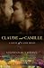 Claude & Camille: A Novel of Monet