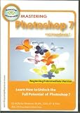MASTERING PHOTOSHOP 7