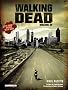 Walking dead making of : le guide officiel de la s�rie