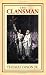The Clansman: An Historical Romance of the Ku Klux Klan