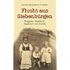 Flucht aus Siebenb�rgen: Naggaas-Tagebuch (Tagebuch des Elends)