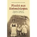 Flucht aus Siebenb�rgen: Naggaas-Tagebuch (Tagebuch des Elends)