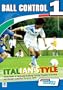 Ball Control 1 DVD - Italian Style Youth and Academy Training Program - 60 Exercises