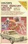 Chilton's Repair and Tune-Up Guide: Ford/Mercury/Lincoln, 1968-1985 (Chilton's Repair Manual (Model Specific))
