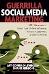 Guerrilla Social Media Marketing: 100...