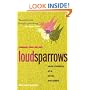 Loud Sparrows: Contemporary Chinese Short-Shorts (Weatherhead Books on Asia)