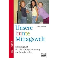 Unsere bunte Mittagswelt