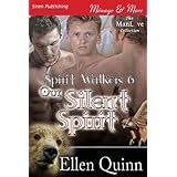 our silent spirit spirit walkers 6 siren publishing menage and more manlove