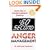 :60 Second Anger Management: Quick Tips to Handle Explosive Feelings