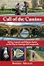 Call Of The Camino : Myths, Legends and Pilgrim...