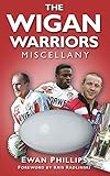 The Wigan Warriors miscellany