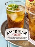 ISBN: 9780811877992 - The American Cocktail: 50 Recipes That Celebrate the Craft of Mixing Drinks from Coast to Coast