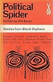 Political spider : an anthology of stories from 'Black Orpheus'
