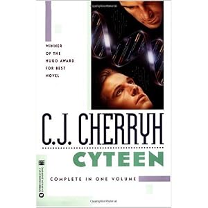 1989 Hugo Award Winner - Cyteen by C. J. Cherryh