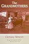 Grandmothers: A Family Portrait (North Coast Books)