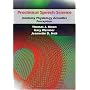 Preclinical Speech Science: Anatomy, Physiology, Acoustics, Perception