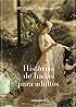 Historias de hadas para adultos/ Fairy Tales for Adults
