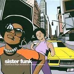 Sister Funk - The Sound Of The Unknown Soul