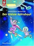 Der kleine Astronaut Frechdachs - Manfred; Grolik, Markus [Ill.] Theisen