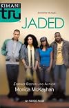 Jaded (Kimani Tru)
