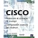 CISCO - Protocoles et concepts de routage - Configuration avanc�e des routeurs