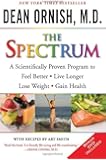 The Spectrum: A Scientifically Proven Program to Feel Better, Live Longer, Lose Weight, and Gain Health