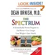 The Spectrum: A Scientifically Proven Program to Feel Better, Live Longer, Lose Weight, and Gain Health