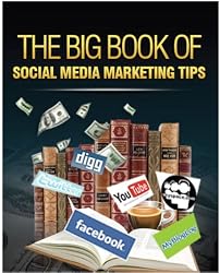 The Big Book of Social Media Marketing Tips