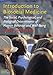 Introduction to Biosocial Medicine: The Social, Psychological, and Biological Determinants of Human Behavior and Well-Being