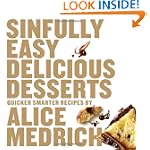 Sinfully Easy Delicious Desserts Sinfully Easy Delicious Desserts