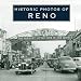 Historic Photos of Reno Historic Photos of Reno