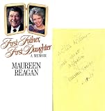 Maureen Reagan Autographed/Hand Signed ''First Father, First Daughter'' Book
