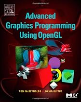 Advanced Graphics Programming Using OpenGL
