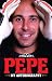 Pepe
-
My
Autobiography