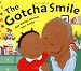 Books : The Gotcha Smile